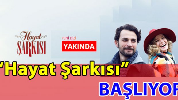 Hayat Şarkısı Tanıtımı